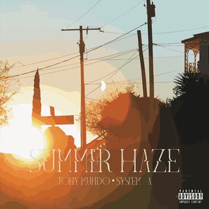 Summer Haze (Explicit)