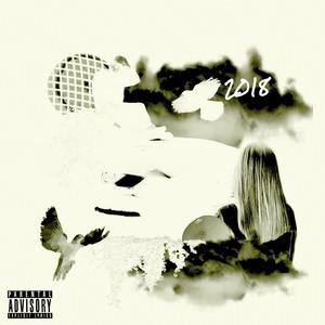 2018 (Explicit)