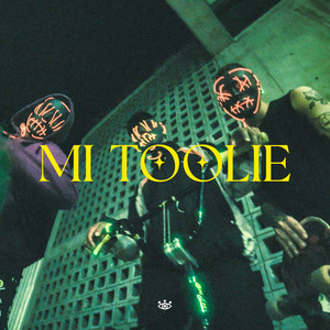 Mi Toolie (Explicit)