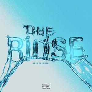 The Rinse (Explicit)