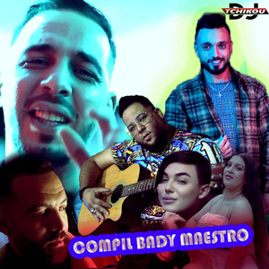 Compil Bady Maestro (Explicit)