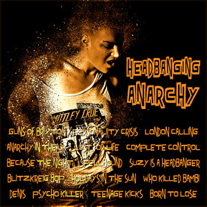 Headbanging Anarchy (Explicit)