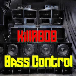 Bass Control (Instrumental)