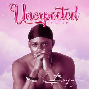 UNEXPECTED THE EP (Explicit)