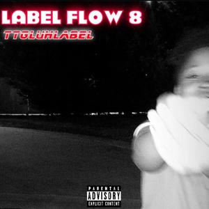 Label flow 8 (Explicit)