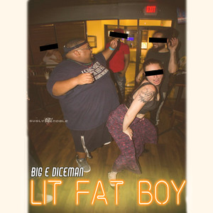 Lit Fat Boy