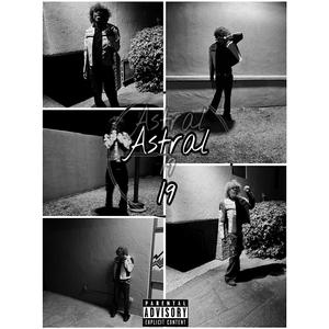 Astral 19 (Explicit)