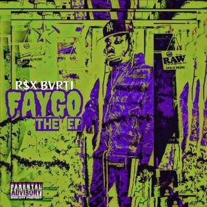 Faygo The Ep (Explicit)