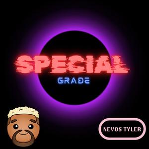 Special Grade (Nah I'd Win) [Explicit]