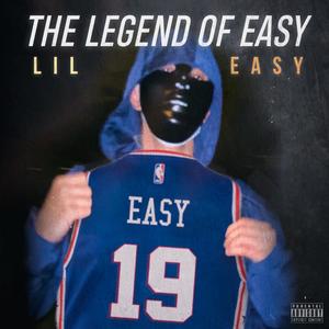 The Legend of Easy (Explicit)