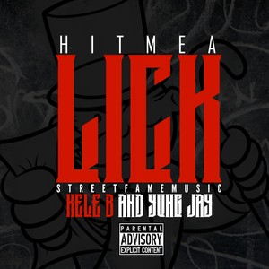 Hit Me a Lick (Explicit)