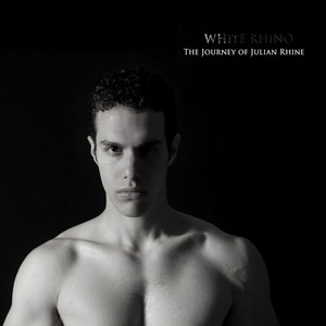 The Journey of Julian Rhine (Explicit)