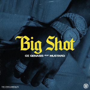 Big Shot (feat. Mustard) [Clean]