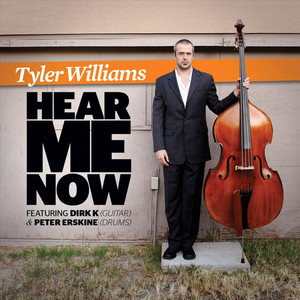 Tyler Williams - Hear Me Now