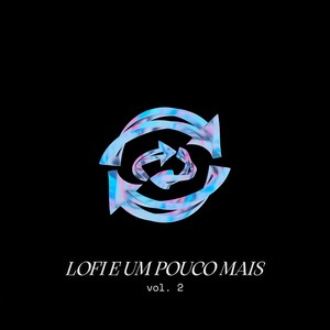 Lofi e nada mais