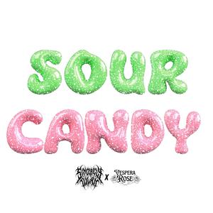 Sour Candy (feat. Vespera Rose)