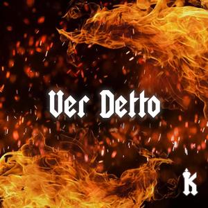 Ver detto (Explicit)