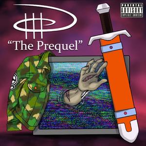 The Prequel (Explicit)