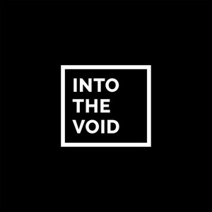 Into The Void