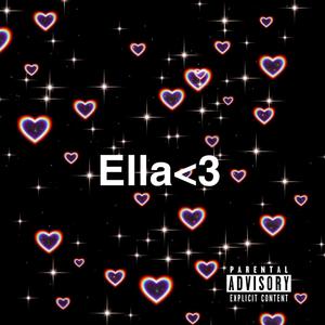 Ella (Explicit)