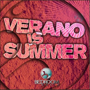 Verano Is Summer