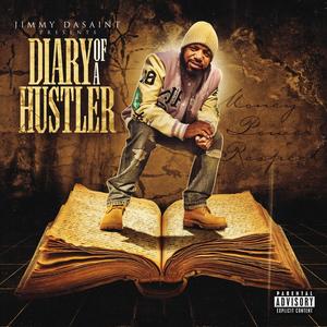 DIARY Of A HUSTLER (Explicit)