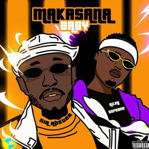 Makasana Baby(feat. Riley Soprano) (Explicit)