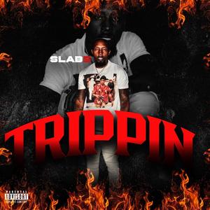 Trippin (Explicit)