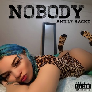 Nobody (Explicit)