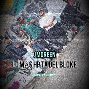 Lo Mas Hpta Del Bloke (Explicit)