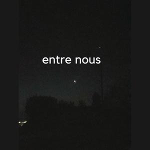 entre nous