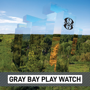 Gray Bay Play Watch