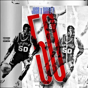 50 (feat. Dirty P) [Explicit]