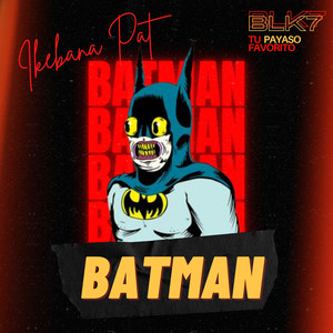 Batman (Explicit)