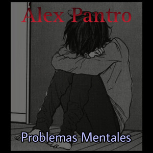 Problemas Mentales (Explicit)