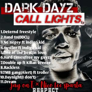 Dark Days Call Lights (Explicit)