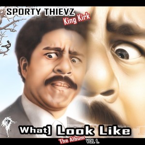 What I Look Like (The Album) , Vol. 1 (Explicit)