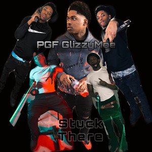 Stuck There (Explicit)