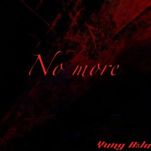 No more (Explicit)