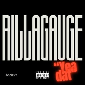 Rilla Gauge - Make it last (Explicit)