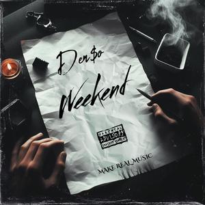 WEEKEND (Explicit)