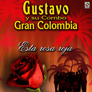 Esta Rosa Roja