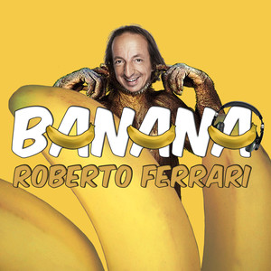 Roberto Ferrari - Banana (Inst.)