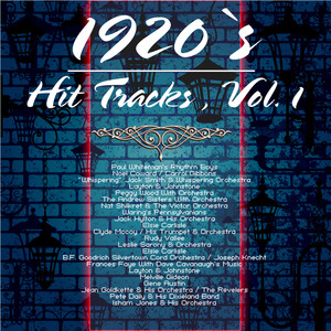 1920's Hit Tracks, Vol. 1