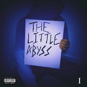 Welcome To The Little Abyss (Intro)