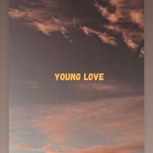 Young Love PT3 (Explicit)