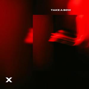 Take A Bow (Techno)