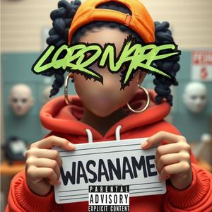 WASANAME (Explicit)