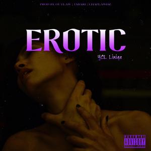 Erotic (Explicit)