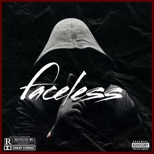 FACELESS (Explicit)